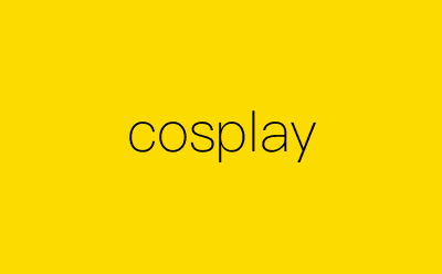 cosplay策划方案合集